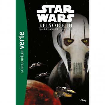 Star Wars Episode III - La Revanche des Sith - Le roman du film