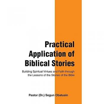 Practical Application of Biblical Stories
