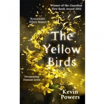 Kevin Powers The Yellow Birds
