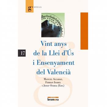 Vint anys de la Llei d'Ús i Ensenyament del Valencià (Tapa blanda).