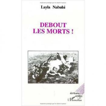 Debout Les Morts !