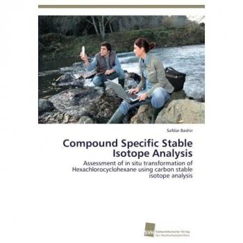Compound Specific Stable Isotope Analysis