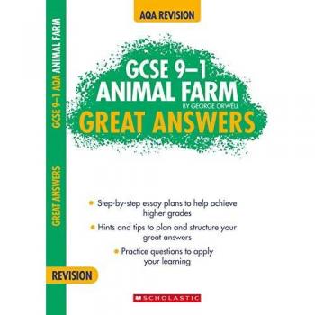 Richard Durant Animal Farm: Step-By-Step Essay Plans To Help Achieve Higher Grades In Aqa English. (Gcse Grades 9-1 Great Answers) (Gcse 9-1 Great Answers)