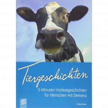 5-Minuten-Vorlesegeschichten für Menschen mit Demenz: Tiergeschichten