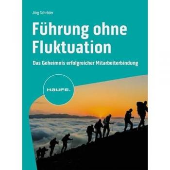 Schröder, Jörg: Führung ohne Fluktuation