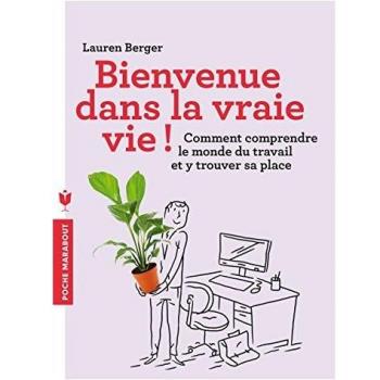 Bienvenue dans la vraie vie !