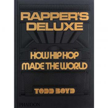 Todd Boyd Rapper's Deluxe