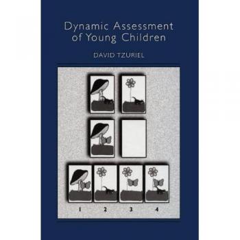 Tzuriel, David: Dynamic Assessment of Young Children