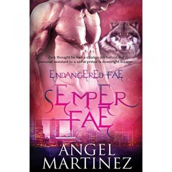 Semper Fae (Endangered Fae, Band 3)