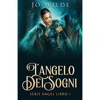 Wilde, Jo: L'angelo Dei Sogni