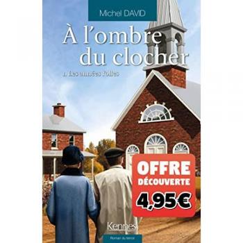 À l'ombre du clocher T01 - offre découverte: Les Années folles