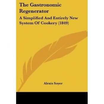 The Gastronomic Regenerator