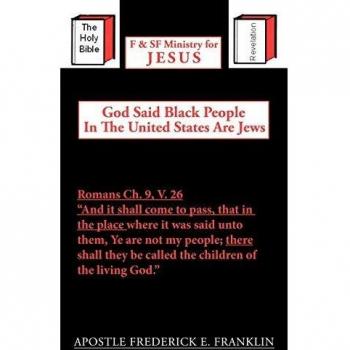 God Said Black People in the United States are Jews