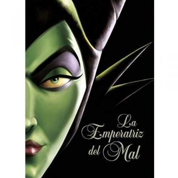 La Emperatriz del Mal: Una historia del hada oscura (Disney. Otras propiedades)