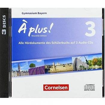À plus ! - Nouvelle édition - Bayern - Band 3 - Audio-CDs