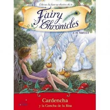 Cardencha y la concha de la risa/ Thistle and the Shell of Laughter - J.H. SWEET