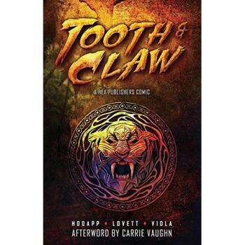 Tooth and Claw, by Joshua Viola