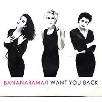 Bananarama I Want You Back UK Edition