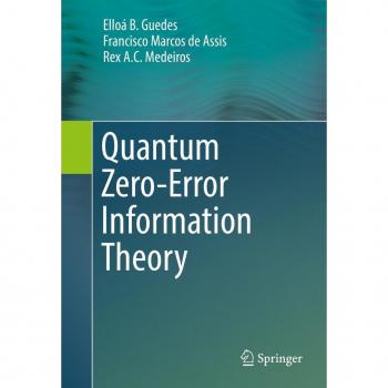 Quantum Zero-Error Information Theory