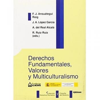 Derechos fundamentales, valores y multiculturalismo (Tapa blanda).