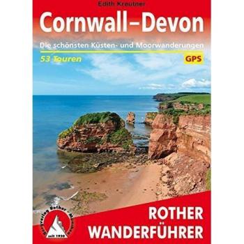 Edith Kreutner Cornwall - Devon: Die Schönsten Küsten- Und Moorwanderungen. 53 Touren. Mit Gps-Daten (Rother Wanderführer)