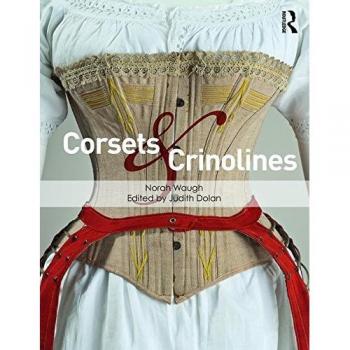 Corsets and Crinolines by Norah Waugh