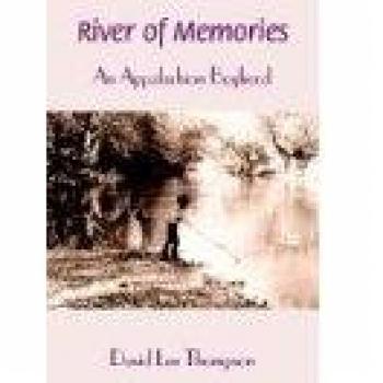 River of Memories: An Appalachian Boyhood