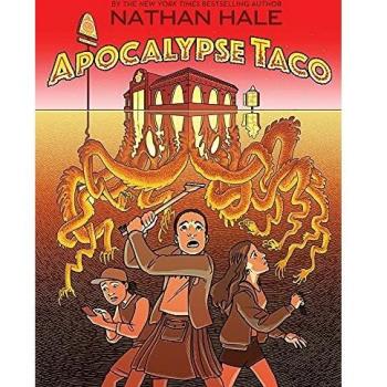 Apocalypse Taco - Hardcover By Hale, Nathan - GOOD