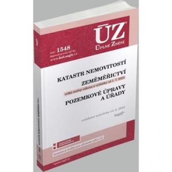ÚZ č. 1548 - Katastr nemovitostí, Zeměměřictví, Pozemkové úpravy a úřady