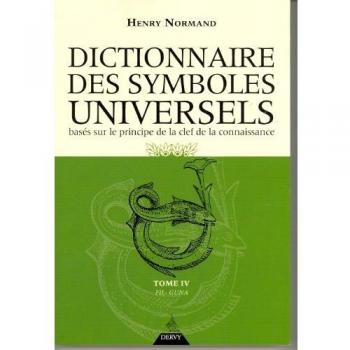 Le dictionnaire des symboles universels - Tome 4