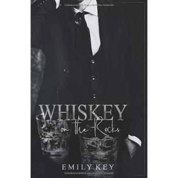 Whiskey on the Rocks | Emily Key | Buch