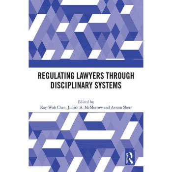 Vitalsource Technologies, Inc. Regulating Lawyers Through Disciplinary Systems