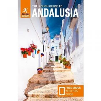 The Rough Guide to Andalucia (Travel Guide with Free eBook) (Rough Guides Main Series