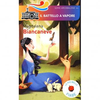 Biancaneve. Le più belle fiabe