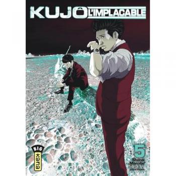 Kujô l'implacable - Tome 5