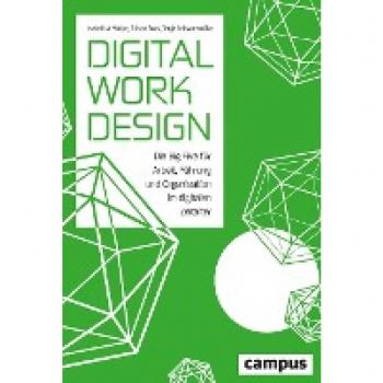 Welpe, Isabell M.: Digital Work Design