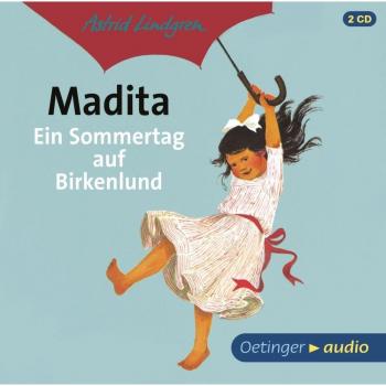 Madita - Ein Sommertag auf Birkenlund (2CD): Ungekürzte Lesung, ca. 120 Min.