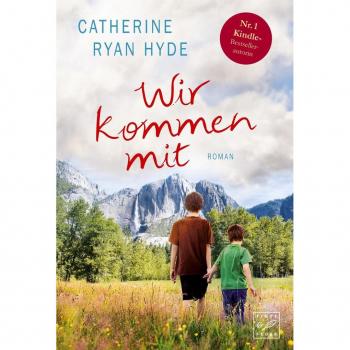 Hyde, Catherine Ryan Wir Kommen Mit