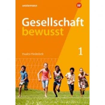 Gesellschaft bewusst - Ausgabe 2021 für Nordrhein-Westfalen: Duales Förderheft 1: für den sprachsensiblen und inklusiven Unterricht