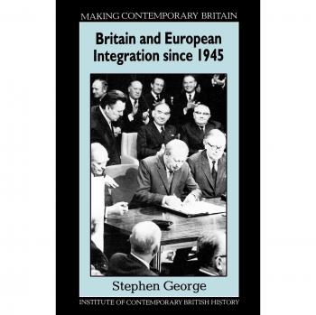 Britain and European Integration