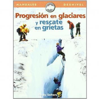 Progresión en glaciares y rescate en grietas
