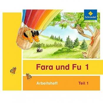 Fara und Fu 1 und 2. Arbeitshefte 1 und 2 (inkl. Schlüsselwortkarte)-