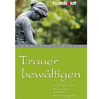 Trauer bewältigen