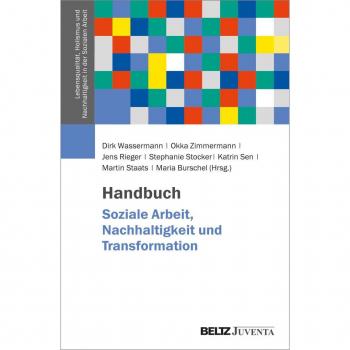 Handbuch Soziale Arbeit, Nachhaltigkeit und Transformation