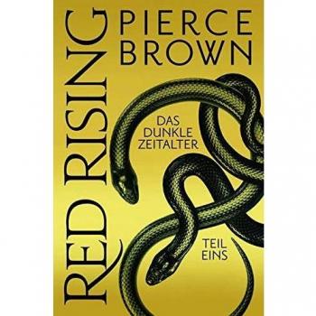 Red Rising - Das dunkle Zeitalter
