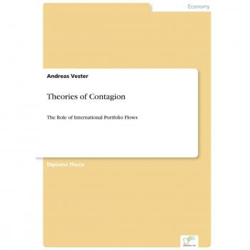 Theories of Contagion: The Role of International Portfolio Flows