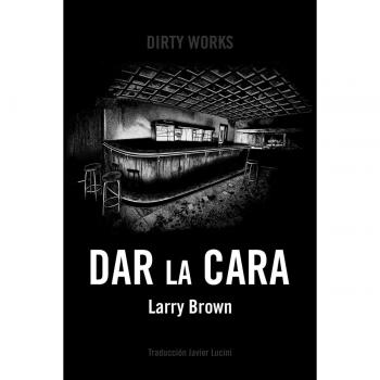 Dar la cara