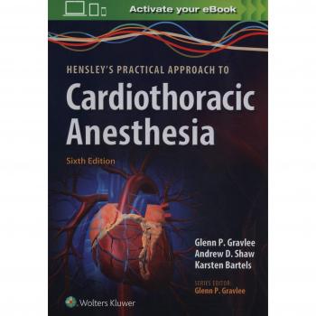 A Practical Approach to Cardiac Anesthesia