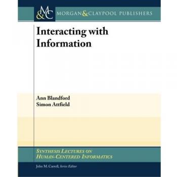 Interacting with Information