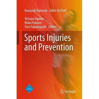Sports Injuries and Prevention (Sports Science and an Active Life)